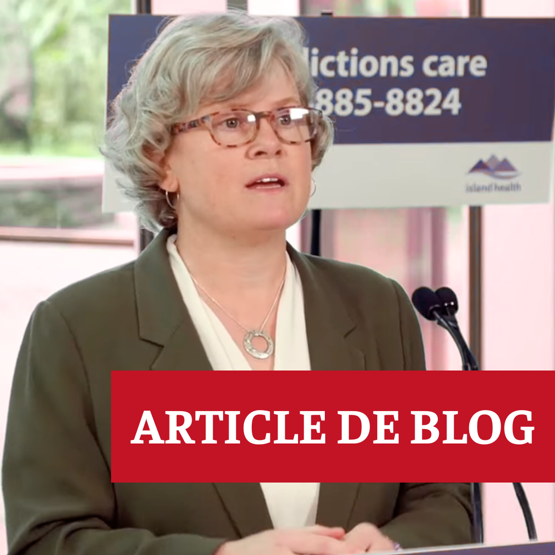 IGNORANT SES PROPRES DONNÉES, LA C.-B. RELANCE LA CRIMINALISATION